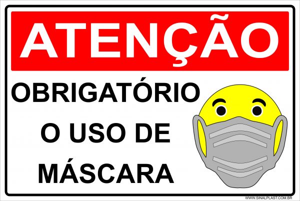 Obrigatório o uso de Máscara de Proteção - COVID- 19 30x20 cm - PS 2,0 mm